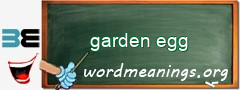 WordMeaning blackboard for garden egg